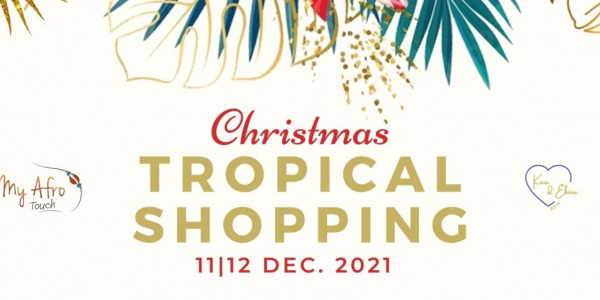 Save The Date ! Christmas Tropical Shopping 2021